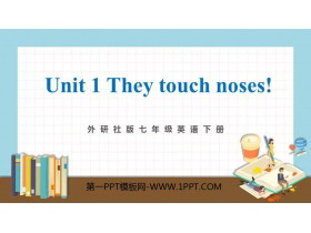 《They touch noses》Body language PPT课件下载-第一PPT