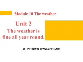 《The weather is fine all year round》the weather PPT教学课件-第一PPT