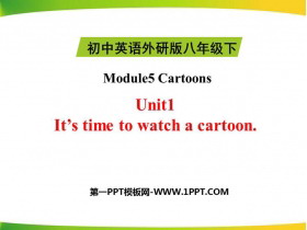 《It’s time to watch a cartoon》Cartoon stories PPT优秀课件-第一PPT