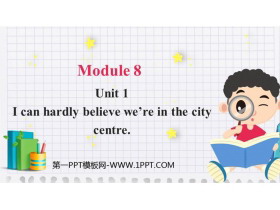《I can hardly believe we’re in the city center》Time off PPT教学课件-第一PPT