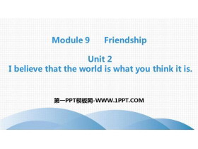 《I believe that the world is what you think it is》Friendship PPT教学课件-第一PPT