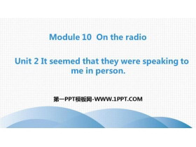《It seemed that they were speaking to me in person》On the radio PPT教学课件-第一PPT
