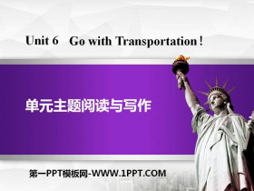 《单元主题阅读与写作》Go with Transportation! PPT-第一PPT