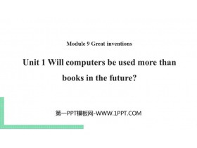 《Will computers be used more than books in the future?》Great inventions PPT课件下载-第一PPT