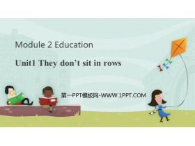 《They don’t sit in rows》Education PPT优秀课件-第一PPT