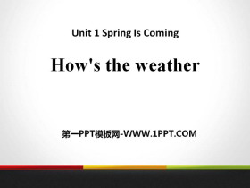 《How’s the weather》Spring Is Coming PPT-第一PPT