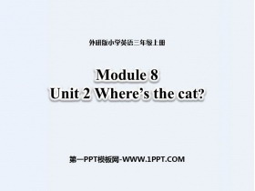 《Where’s the cat?》PPT教学课件-第一PPT
