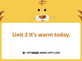 《It’s warm today》PPT课件下载-第一PPT