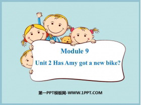 《Has Amy got a bike?》PPT教学课件-第一PPT