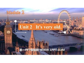 《It’s very old》PPT教学课件-第一PPT
