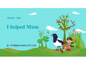 《I helped Mum》PPT课件下载-第一PPT