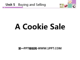 《A Cookie Sale》Buying and Selling PPT教学课件-第一PPT