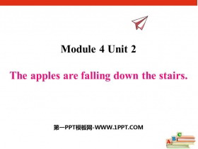 《The apples are falling down the stairs》PPT课件下载-第一PPT