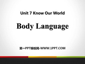 《Body Language》Know Our World PPT课件下载-第一PPT