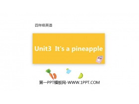 《It’s a pineapple》PPT教学课件-第一PPT