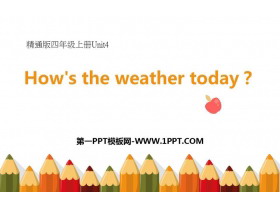 《How's the weather today?》PPT教学课件-第一PPT