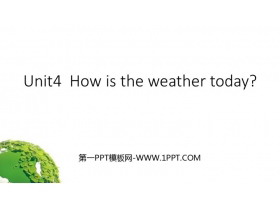 《How's the weather today?》PPT精品课件-第一PPT