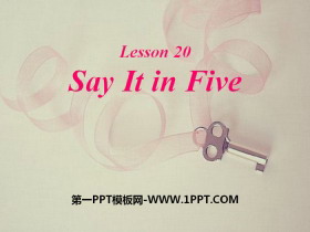 《Say It in Five》Stories and Poems PPT课件下载-第一PPT