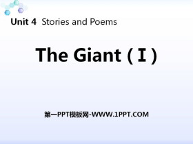 《The Giant(I)》Stories and Poems PPT免费课件-第一PPT