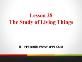 《The Study of Living Things》Look into Science! PPT课件下载-第一PPT