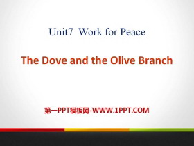 《The Dove and the Olive Branch》Work for Peace PPT课件-第一PPT