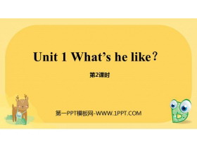 《What’s he like?》PPT(第2课时)-第一PPT