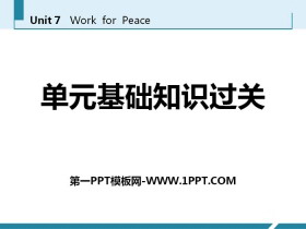 《单元基础知识过关》Work for Peace PPT-第一PPT