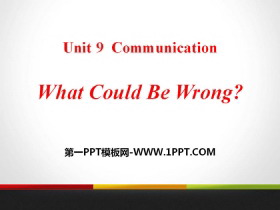《What Could Be Wrong?》Communication PPT-第一PPT