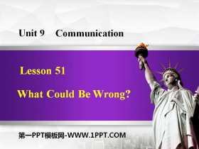 《What Could Be Wrong?》Communication PPT课件下载-第一PPT