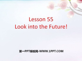 《Look into the Future!》Get ready for the future PPT-第一PPT