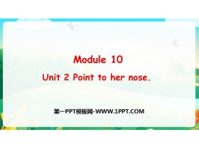 《Point to her nose》PPT免费下载-第一PPT
