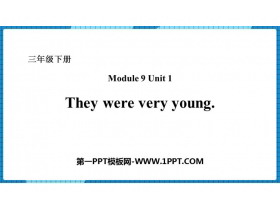 《They were very young》PPT免费课件-第一PPT