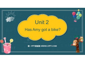 《Has Amy got a bike?》PPT优质课件-第一PPT