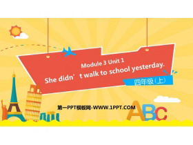 《She didn't walk to school yesterday》PPT免费课件-第一PPT