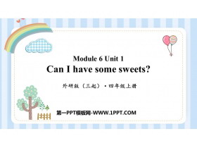 《Can I have some sweets?》PPT免费课件-第一PPT