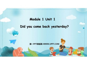 《Did you come back yesterday?》PPT免费下载-第一PPT