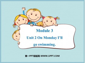 《On Monday I’ll go swimming》PPT免费下载-第一PPT