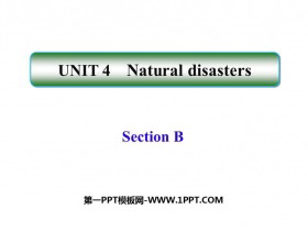 《Natural disasters》SectionB PPT课件-第一PPT