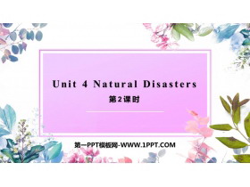 《Natural disasters》PPT下载(第2课时)-第一PPT