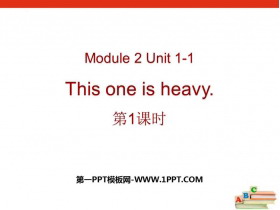 《This one is heavy》PPT课件下载(第1课时)-第一PPT