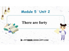 《There are forty》PPT精品课件-第一PPT