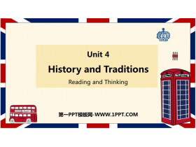 《History and Traditions》Reading and Thinking PPT课件-第一PPT