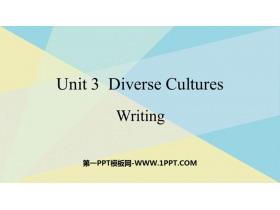《Diverse Cultures》Writing PPT课件-第一PPT