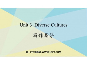 《Diverse Cultures》写作指导 PPT课件-第一PPT