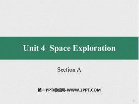《Space Exploration》SectionA PPT课件-第一PPT