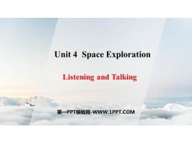 《Space Exploration》Listening and Talking PPT课件-第一PPT