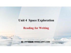 《Space Exploration》Reading for Writing PPT课件-第一PPT