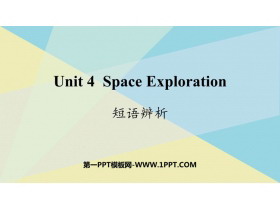 《Space Exploration》短语辨析 PPT课件-第一PPT