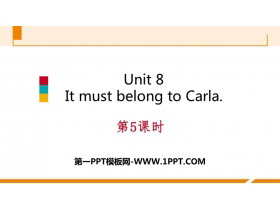 《It must belong to Carla》PPT习题课件(第5课时)-第一PPT