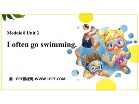 《I often go swimming》PPT免费课件-第一PPT
